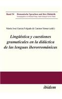 Lingüística y cuestiones gramaticales en la didáctica de las lenguas iberorrománicas