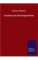 Grundriss der Kirchengeschichte