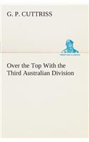 Over the Top With the Third Australian Division