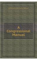 A Congressional Manual