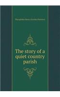 The Story of a Quiet Country Parish