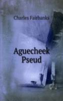 Aguecheek Pseud.
