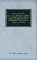 Die Lebenswunder: Gemeinverstandliche Studien Uber Biologische Philosophie. Erganzungsband Zu Dem Buche Uber Die Weltrathsel (German Edition)