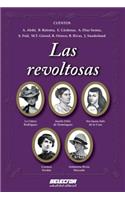 Revoltosas, Las