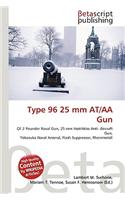 Type 96 25 MM At/AA Gun: (English)