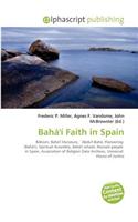 Baha'i Faith in Spain: (English)