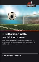 Il settarismo nella società scozzese