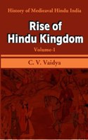 History Of Medieaval Hindu India Rise Of Hindu Kingdom Volume 1St [Hardcover]