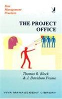 The Project Office (A Key To Mnaging Projects Effectively)