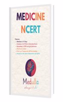 Medicine NCERT - Concise Notes for MBBS University Exams, Notes for MBBS Exams, NEET PG, NEXT