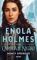 Enola Holmes y el carruaje (Enola Holmes 1)