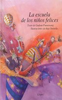 LA Escuela De Los Ninos Felices