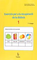 Exercicis per a la recuperacio de la dislexia-1: 7 i 8 anys