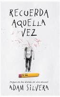 Recuerda Aquella Vez
