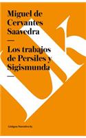 Los trabajos de Persiles y Sigismunda