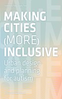 City of Images: Towards a definition of spatial requirements for the planning of autism-friendly cities (Babel International)