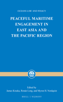 Peaceful Maritime Engagement in East Asia and the Pacific Region