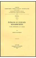 Eveques Et Eveches Monophysites d'Asie Anterieure Au Vie Siecle
