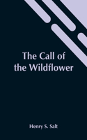 Call Of The Wildflower