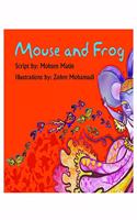 Mouse and Frog