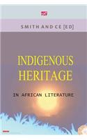 Indigenous Heritage in African Literature