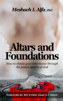 Altars and Foundations