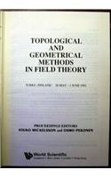 Topological And Geometrical Methods In Field Theory - Proceedings Of The 2nd International Symposium