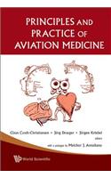Principles And Practice Of Aviation Medicine