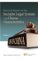 Research Report on the Socialist Legal System with Chinese Characteristics