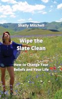Wipe the Slate Clean