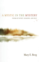 Mystic in the Mystery