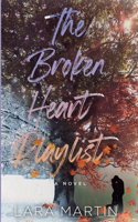 Broken Heart Playlist