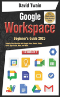 Google Workspace Beginner's Guide