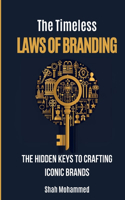 Timeless Laws of Branding