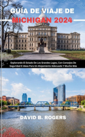 Guía de Viaje de Michigan 2024