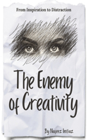 Enemy of Creativity