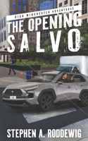 The Opening Salvo