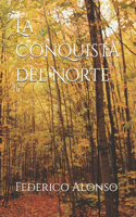 Conquista del Norte