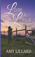Loving a Lawman