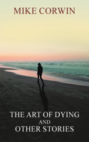Art of Dying and other Stories