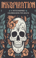 Inkspiration: A Tattoo-Inspired Coloring Book for Adults