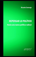 Repensar lo político