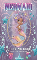 Mermaid Coloring Book For Girls Ages 6-12