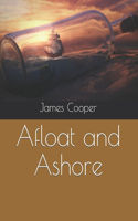 Afloat and Ashore