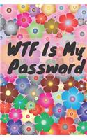 WTF Is My Password