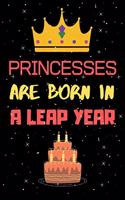 Princesses Are Born in a Leap Year
