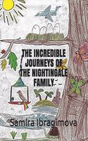 The Incredible Journeys Of The Nightingale Family