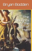 The Thoughts of the Son of Man
