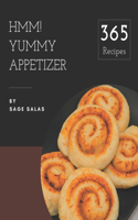 Hmm! 365 Yummy Appetizer Recipes