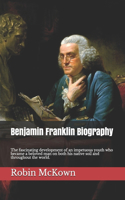 Benjamin Franklin Biography